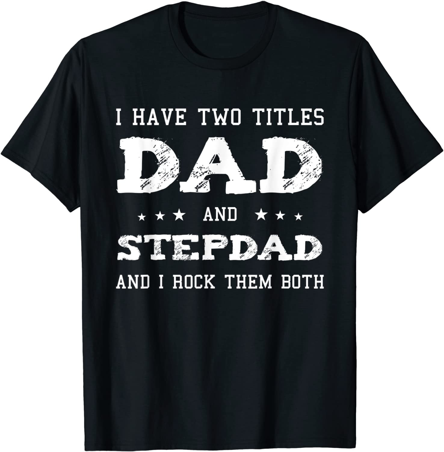 Best Dad And Stepdad