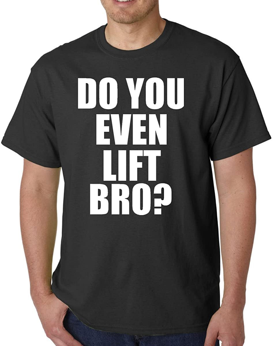 Do You Even Lift Bro?