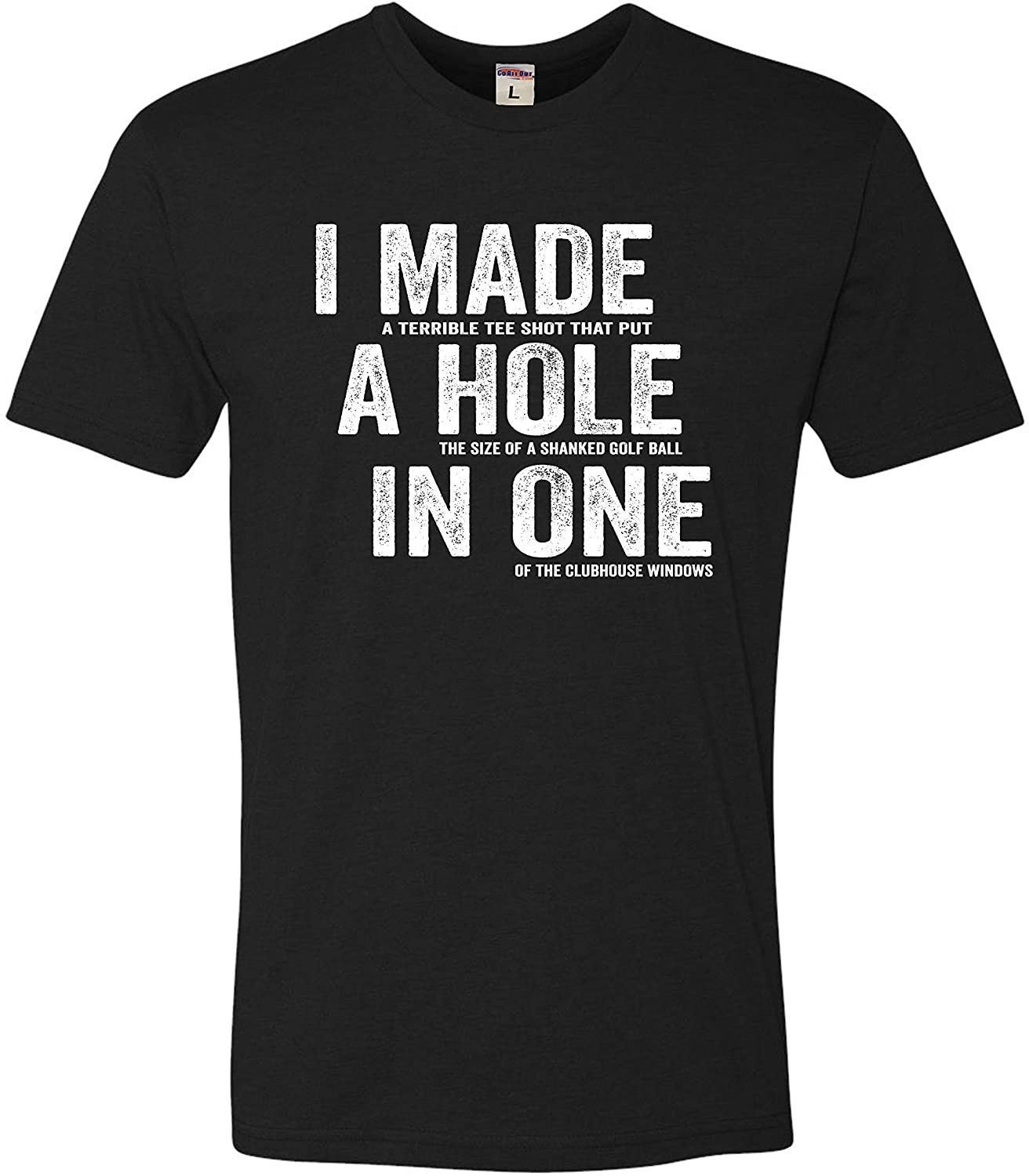 I Made A Hole In One