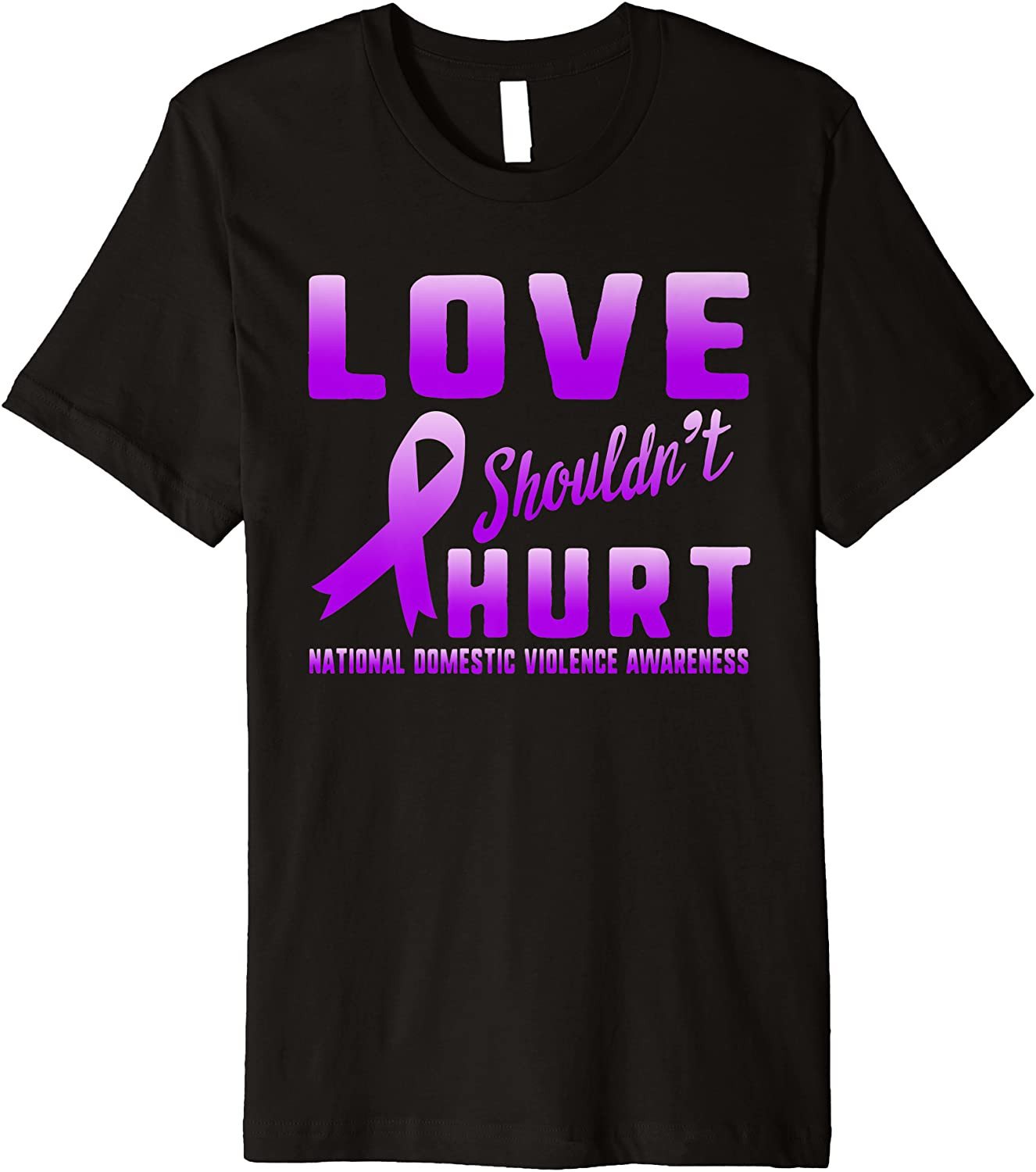 Love Shouldn't Hurt Domestic Violence Awareness Month Purple