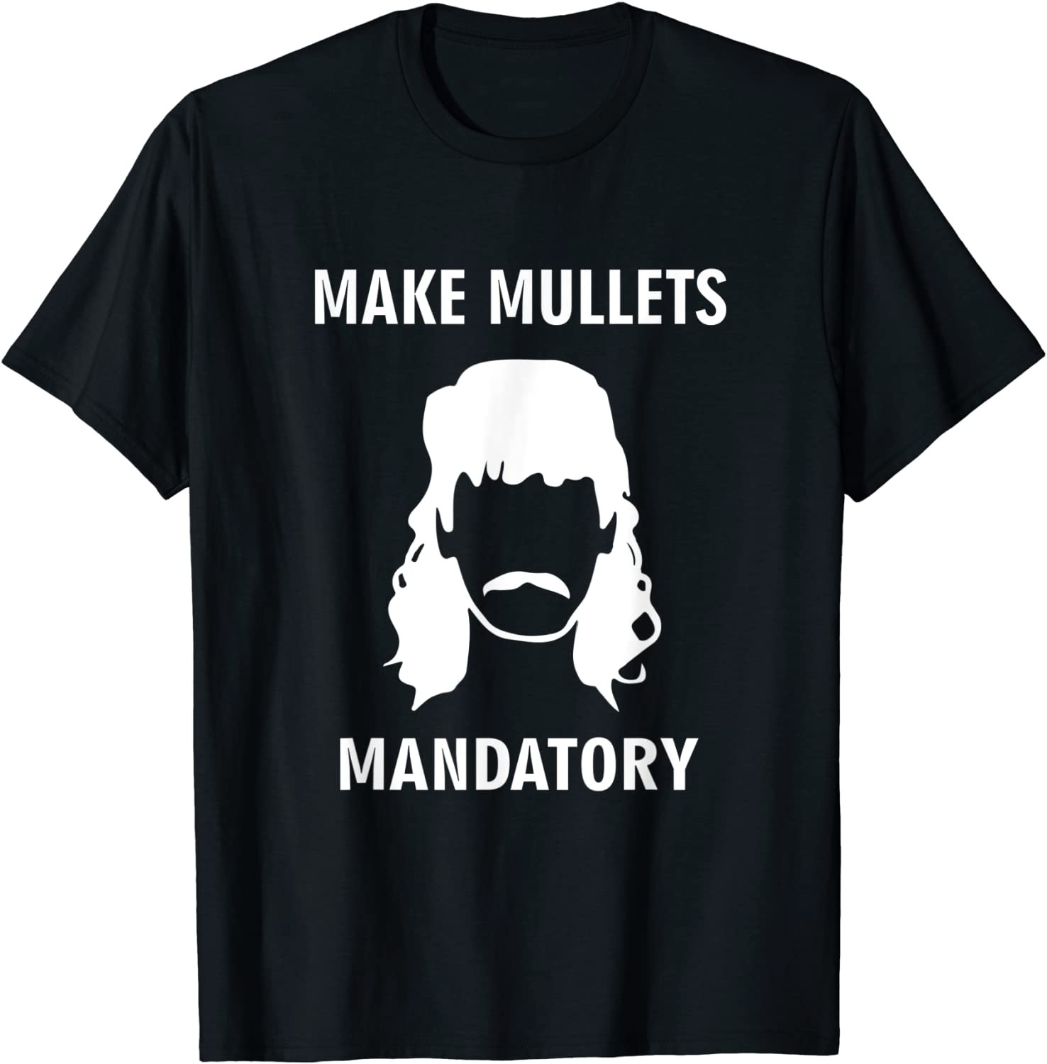 Make Mullets Mandatory