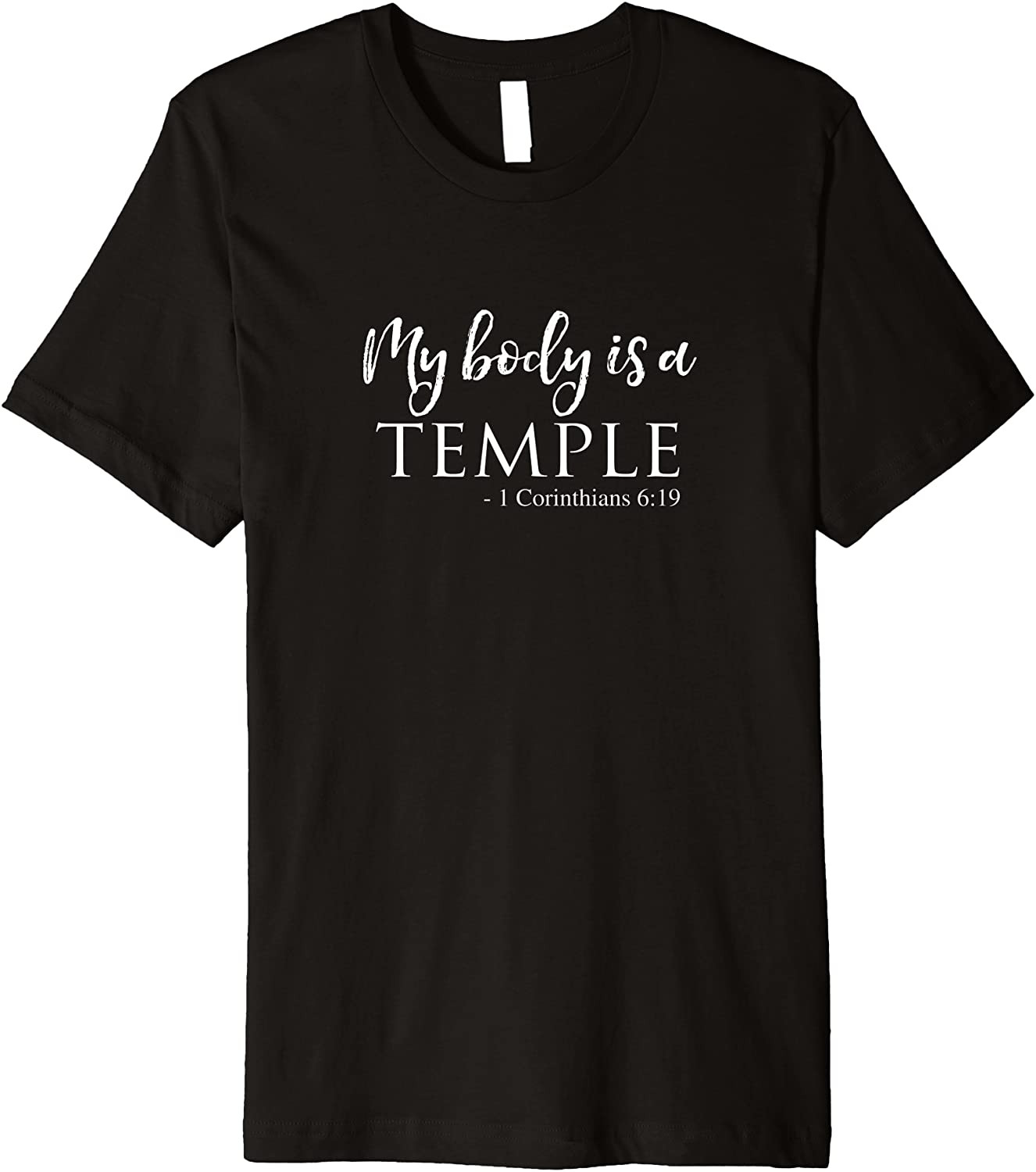 My Body Is A Temple Bible Verse Christian