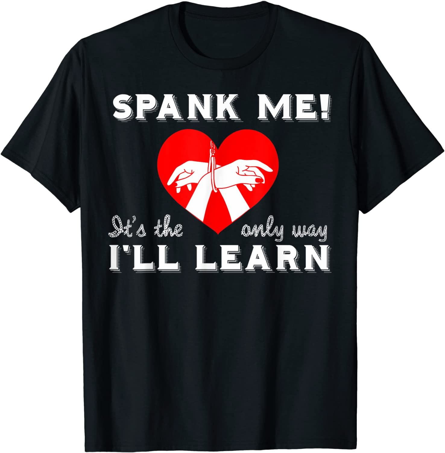 Spank Me Its The Only Way I Learn Master