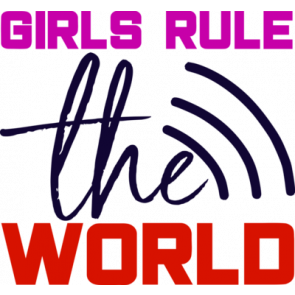 Girls Rule The World 2 T-Shirt